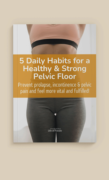 5 daily Habits for a Healthy, Strong Pelvic Floor 